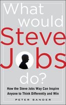 What Would Steve Jobs Do
