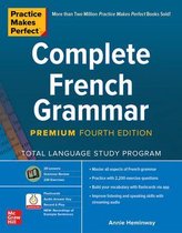 Practice Makes Perfect Complete French