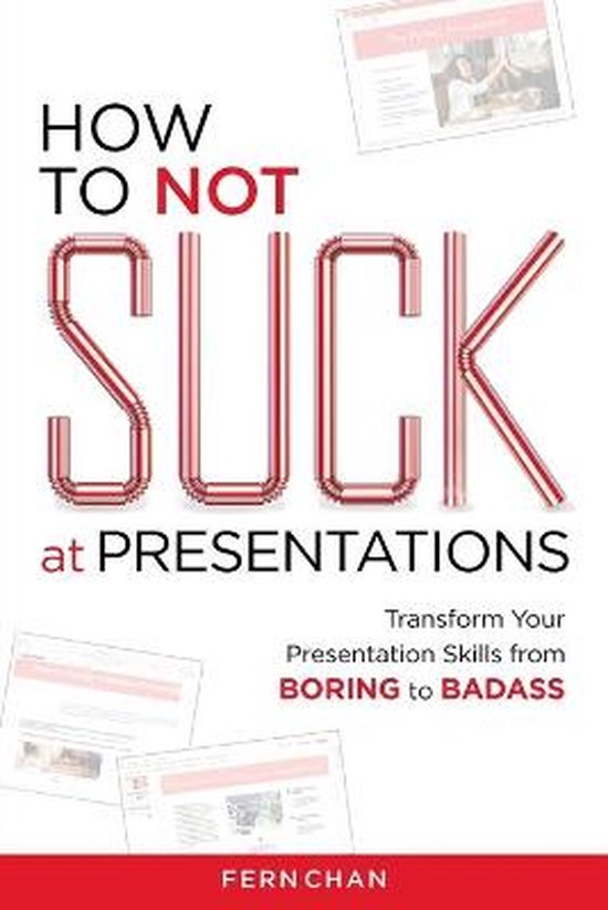 How to NOT Suck at Presentations - cover