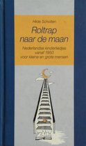 Roltrap naar de maan - Nederlandse kinderliedjes vanaf 1950 voor kleine en grote mensen