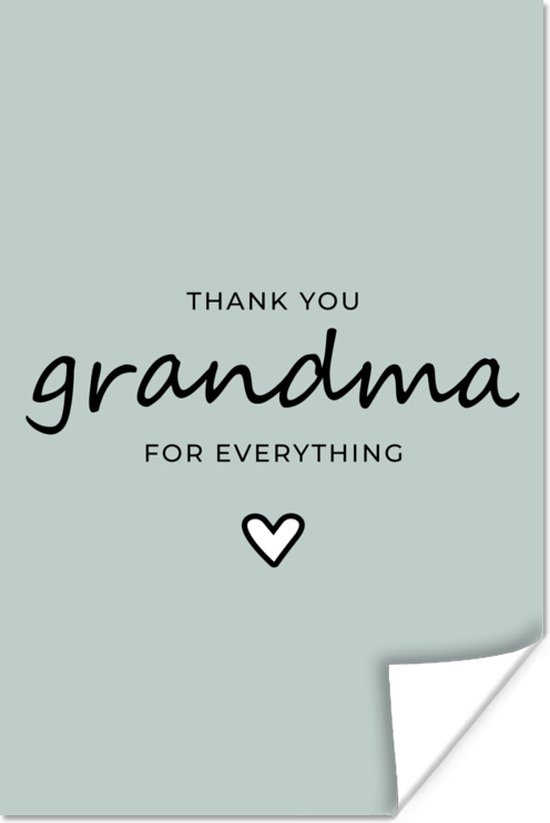 Presentje voor grootmoeder op Moederdag thank you grandma for everything grijs poster poster 80x120 cm