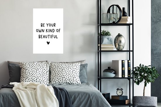 Affiche citation anglaise Be your own kind of beautiful avec un coeur sur fond blanc - 40x60 cm