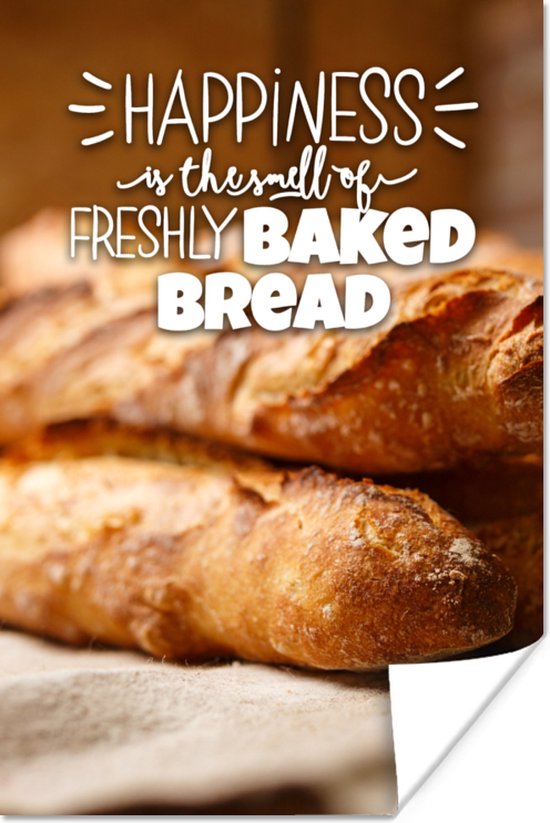Poster Quotes 'Happiness is the smell of freshly baked bread