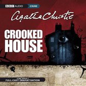 BBC Audio Crime: Crooked House, een dramatisering met volledige cast van Agatha Christie.