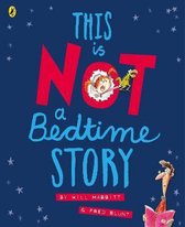 This Is Not A Bedtime Story