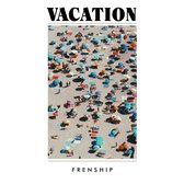 Frenship - Vacation (CD)