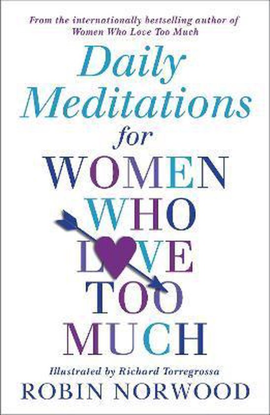 Foto: Daily meditations for women who love too much