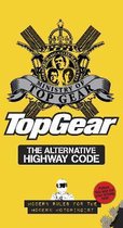 Top Gear The Alternative Highway Code