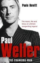 Paul Weller The Changing Man