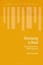 Bloomsbury Studies in Religion, Space and Place - Christianity in Brazil