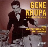 Gene Krupa & His Orchestra & Trio - The Instrumental Mr. Krupa (CD)