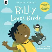Nature Heroes- Billy Loves Birds