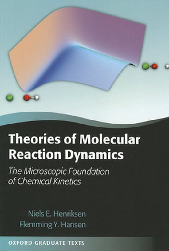 Theories of Molecular Reaction Dynamics - cover