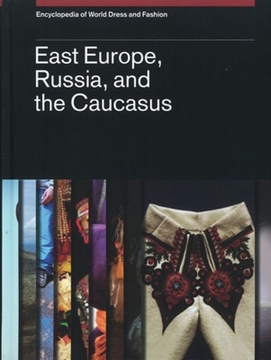 Encyclopedia of World Dress and Fashion, V9 - cover