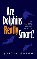 Are Dolphins Really Smart