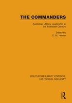 Routledge Library Editions: Historical Security-The Commanders