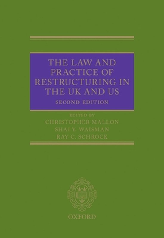 The Law and Practice of Restructuring in the Uk and Us - cover