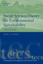 Social Science Theory for Environmental Sustainability