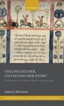 Veiling Esther, Unveiling Her Story