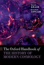 The Oxford Handbook of the History of Modern Cosmology