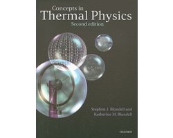 Concepts in Thermal Physics: Blundell, Stephen J., Blundell