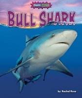 Shark Shock!- Bull Shark