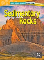Earth Science-Geology: Need to Know- Sedimentary Rocks