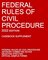 Federal Rules of Civil Procedure; 2022 Edition (Casebook Supplement)