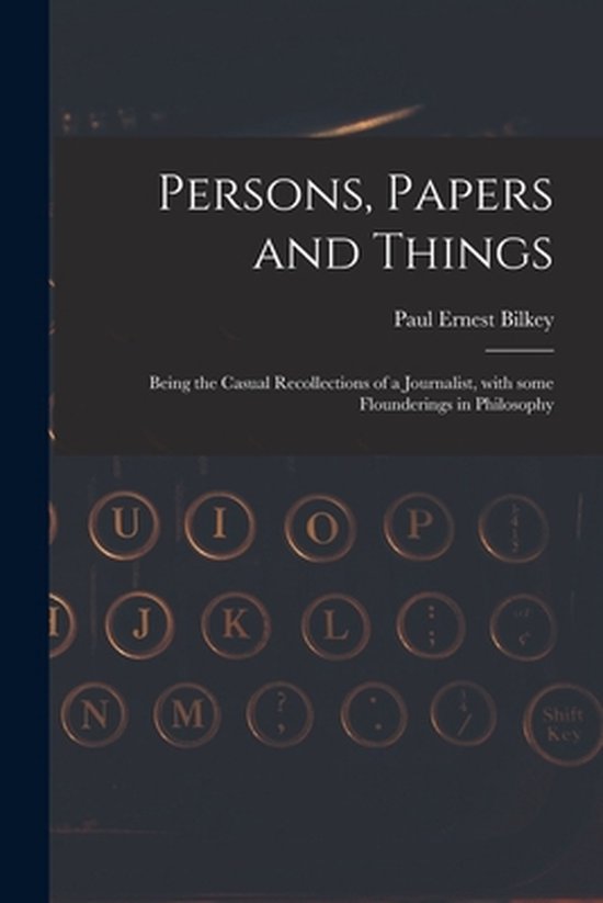 Persons, Papers and Things - cover