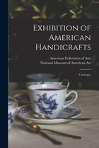 Exhibition of American Handicrafts