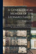 A Genealogical Memoir of the Leonard Family