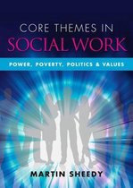 Core Themes in Social Work