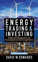 Energy Trading and Investing