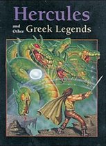 Hercules and Other Greek Legends