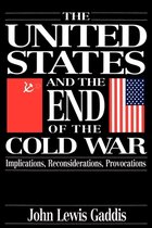 The United States and the End of the Cold War