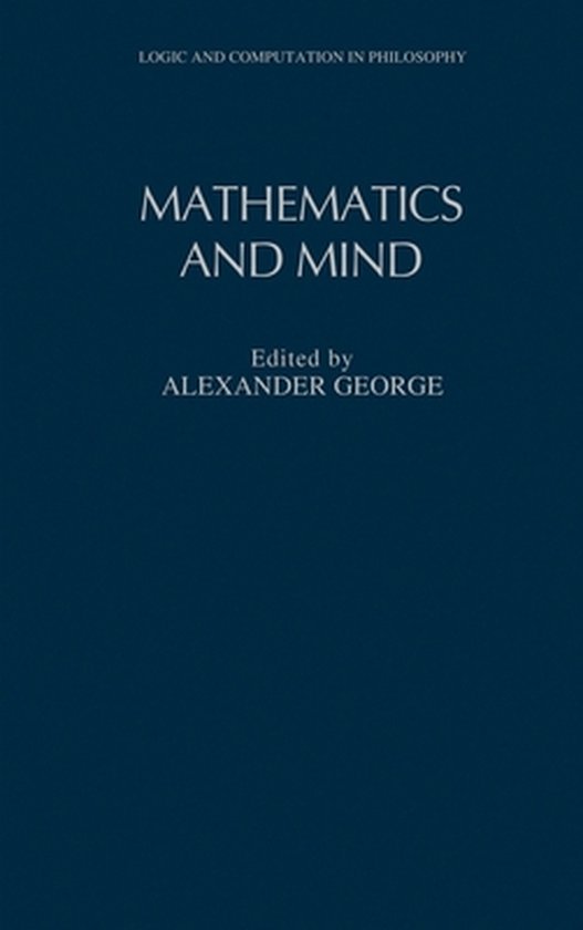 Logic and Computation in Philosophy Series- Mathematics and  ... - cover