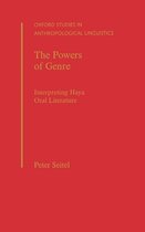 Oxford Studies in Anthropological Linguistics-The Powers of Genre