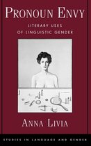 Studies in Language and Gender- Pronoun Envy