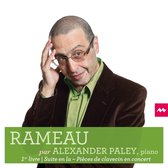 Alexander Paley - Rameau: 1er Livre/Suite en La (CD)