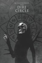 The Dire Circle