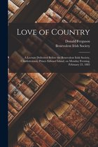Love of Country [microform]
