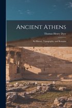 Ancient Athens [microform]