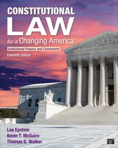 Constitutional Law for a Changing America: Rights, Liberties, and Justice- Constitutional Law for a Changing America