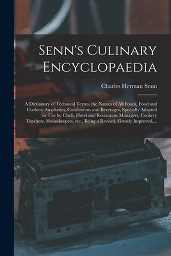 Senn's Culinary Encyclopaedia