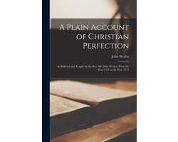 A Plain Account of Christian Perfection