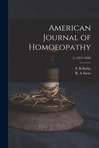 American Journal of Homoeopathy; 2, (1847-1848)