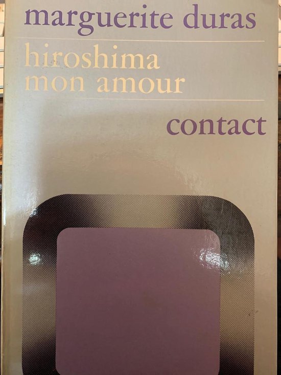 Hiroshima mon amour Marguerite Duras, Marguerite Duras 9789025462741 Boeken Hiroshima mon amour Marguerite Duras, Marguerite Duras 9789025462741 Boeken