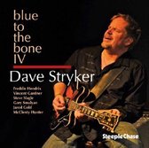 Dave Stryker - Blue To The Bone IV (CD)
