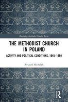 Routledge Methodist Studies Series - The Methodist Church in Poland