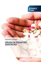 Drugs in Pediatric Dentistry
